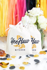 Yee Haw Bitches! Hangover Kit Bags