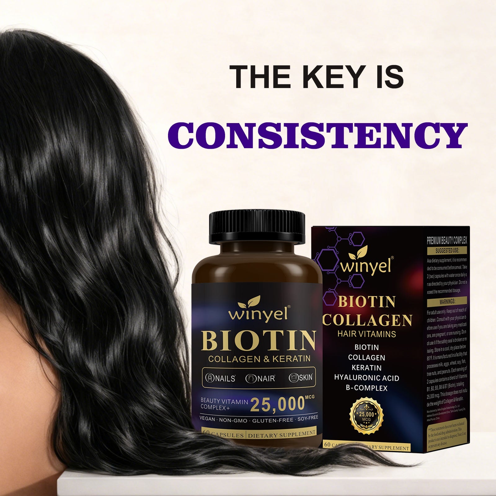 Biotin  Collagen  Hyaluronic Acid  Keratin - Support Normal Hair