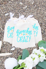 Beaches Be Crazy Hangover Kit Bags